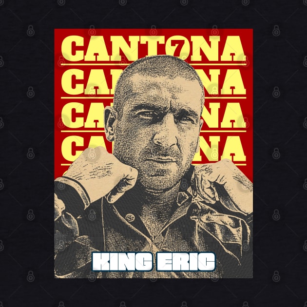 ERIC "THE KING" CANTONA by MUVE